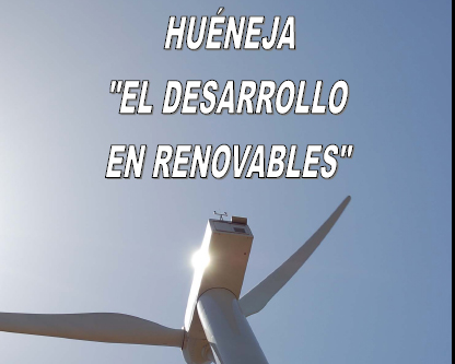 Huneja, el desarrollo en renovables